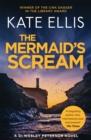 The Mermaid's Scream : Book 21 in the DI Wesley Peterson crime series - Book
