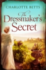 The Dressmaker's Secret : A gorgeously evocative historical romance - eBook