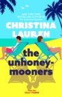 The Unhoneymooners : the TikTok sensation! Escape to paradise with this hilarious and feel good romantic comedy - Book