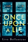 Once Upon a Lie : A thrilling, emotional page-turner from the Richard & Judy Book Club bestselling author - Book