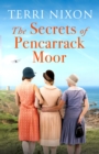 The Secrets of Pencarrack Moor - eBook