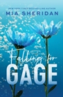 Falling for Gage : The sweep-you-off-your-feet follow-up to the beloved ARCHER'S VOICE - Book