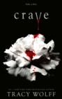 Crave : Meet your new epic vampire romance addiction! - Book
