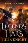Legends and Liars : The Duellists: Book Two - eBook