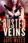 Rusted Veins : A Sabina Kane Novella - eBook