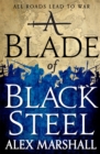 A Blade of Black Steel : Book Two of the Crimson Empire - Book