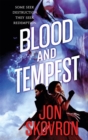 Blood and Tempest : Book Three of Empire of Storms - Book