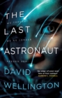 The Last Astronaut : Shortlisted for the Arthur C. Clarke Award - eBook