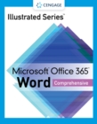 Illustrated Series? Collection, Microsoft? Office 365? & Word? 2021 Comprehensive - Book