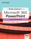The Shelly Cashman Series? Microsoft? Office 365? & PowerPoint? Comprehensive - Book