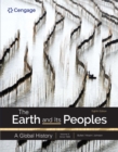 The Earth and Its Peoples : A Global History, Volume 2 - eBook