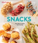 Betty Crocker Snacks : Easy Ways to Satisfy Your Cravings - eBook
