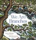 We Are Branches - Book