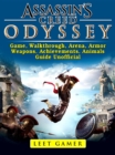 Assassins Creed Odyssey Game, Walkthrough, Arena, Armor, Weapons, Achievements, Animals, Guide Unofficial - eBook