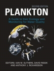 Plankton : Guide to Their Ecology and Monitoring for Water Quality - Book