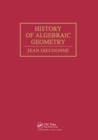 History Algebraic Geometry - Book