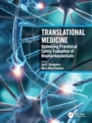 Translational Medicine : Optimizing Preclinical Safety Evaluation of Biopharmaceuticals - Book