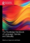 The Routledge Handbook of Language, Gender, and Sexuality - Book