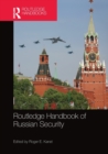 Routledge Handbook of Russian Security - Book