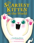 The Scariest Kitten in the World - Book