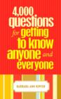 4,000 Questions for Getting to Know Anyone and Everyone - eBook