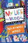 My Life: The Musical - eBook