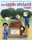 The Apple Orchard Riddle (Mr. Tiffin's Classroom Series) - Book