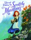 Up and Down the Scratchy Mountains - eBook