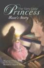 Very Little Princess: Rose's Story - eBook