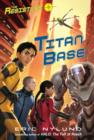 Resisters #3: Titan Base - eBook