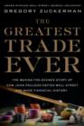 Greatest Trade Ever - eBook