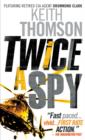Twice a Spy - eBook
