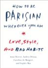 How to Be Parisian Wherever You Are - eBook