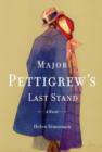 Major Pettigrew's Last Stand : A Novel - eBook