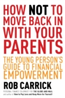 How Not to Move Back in With Your Parents - eBook