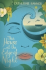 The House at the Edge of Night - eBook