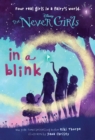 Never Girls #1: In a Blink (Disney: The Never Girls) - eBook
