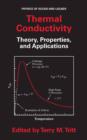 Thermal Conductivity : Theory, Properties, and Applications - eBook