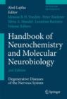 Handbook of Neurochemistry and Molecular Neurobiology : Degenerative Diseases of the Nervous System - Book