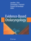 Evidence-Based Otolaryngology - eBook