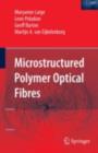 Microstructured Polymer Optical Fibres - eBook