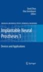 Implantable Neural Prostheses 1 : Devices and Applications - eBook