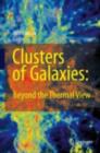 Clusters of Galaxies: Beyond the Thermal View - eBook