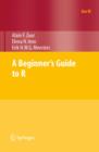 A Beginner's Guide to R - eBook