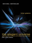 The Elegant Universe: Superstrings, Hidden Dimensions, and the Quest for the Ultimate Theory - eBook