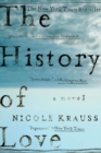 The History of Love : A Novel - eBook