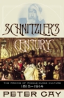 Schnitzler's Century : The Making of Middle-Class Culture 1815-1914 - eBook