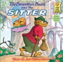 The Berenstain Bears and the Sitter - Book