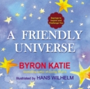 Friendly Universe : Sayings to Inspire and Challenge You - Book