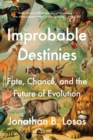 Improbable Destinies - eBook